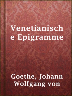 cover image of Venetianische Epigramme
